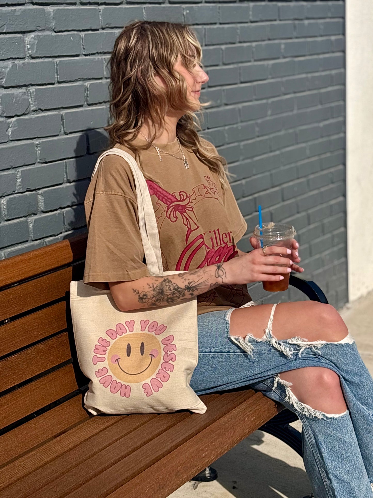 Have the Day You Deserve Tote Bag